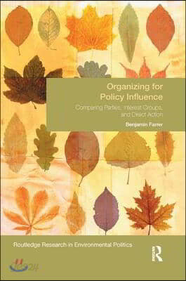 Organizing for Policy Influence