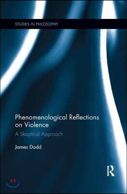 Phenomenological Reflections on Violence