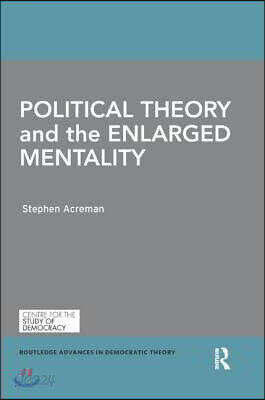 Political Theory and the Enlarged Mentality