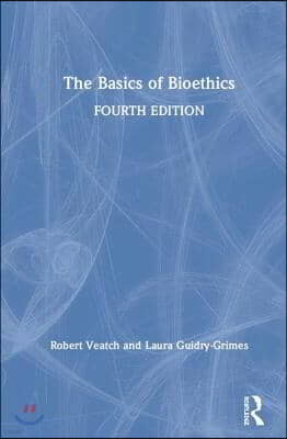 Basics of Bioethics