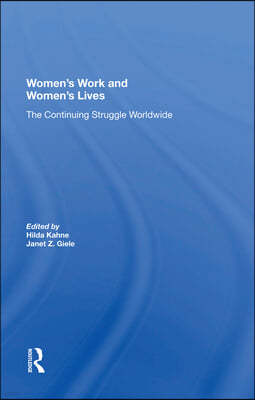 Women's Work And Women's Lives