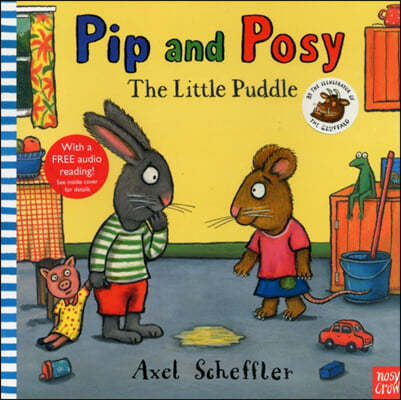 Pip and Posy: The Little Puddle