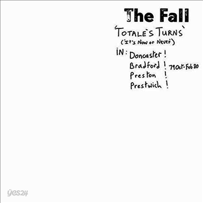 Fall - Totale's Turns (It's Now Or Never) (LP)