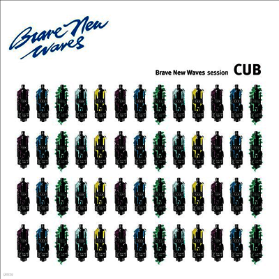 Cub — Brave New Waves Session 앨범 커버