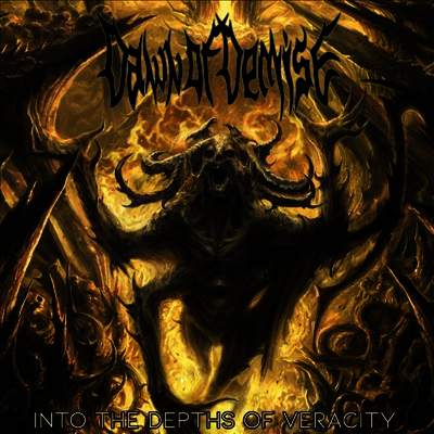 Dawn Of Demise — Into The Depths Of Veracity 앨범 커버