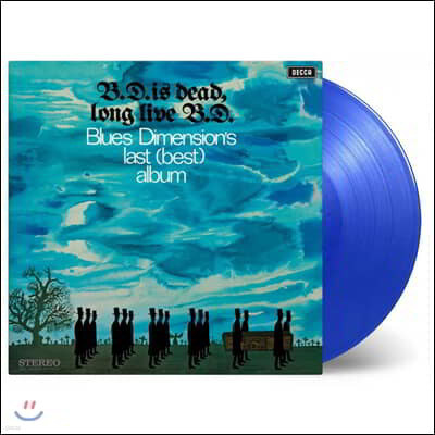 Blues Dimension (罺 ) - B.D. Is Dead, Long Live B.D. [ ÷ LP]