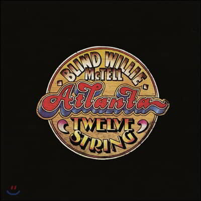 Blind Willie McTell — Atlanta 12 String 앨범 커버