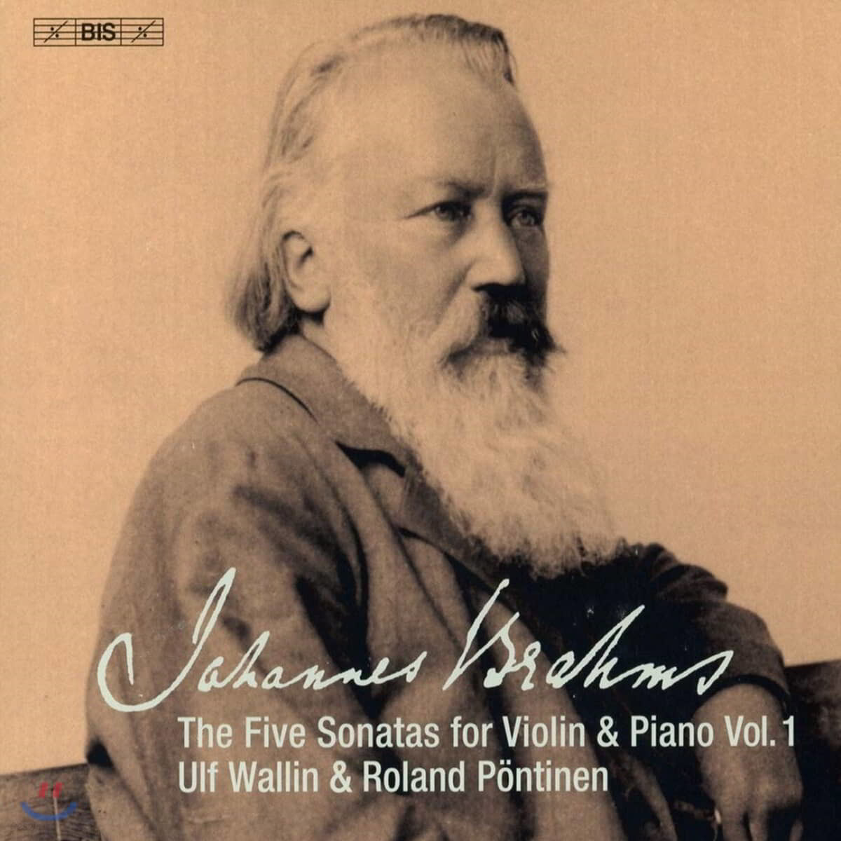 Ulf Wallin / Roland Pontinen 브람스: 바이올린과 피아노를 위한 5개의 소나타 1집 (Brahms: The Five Sonatas for Violin and Piano Vol. 1)