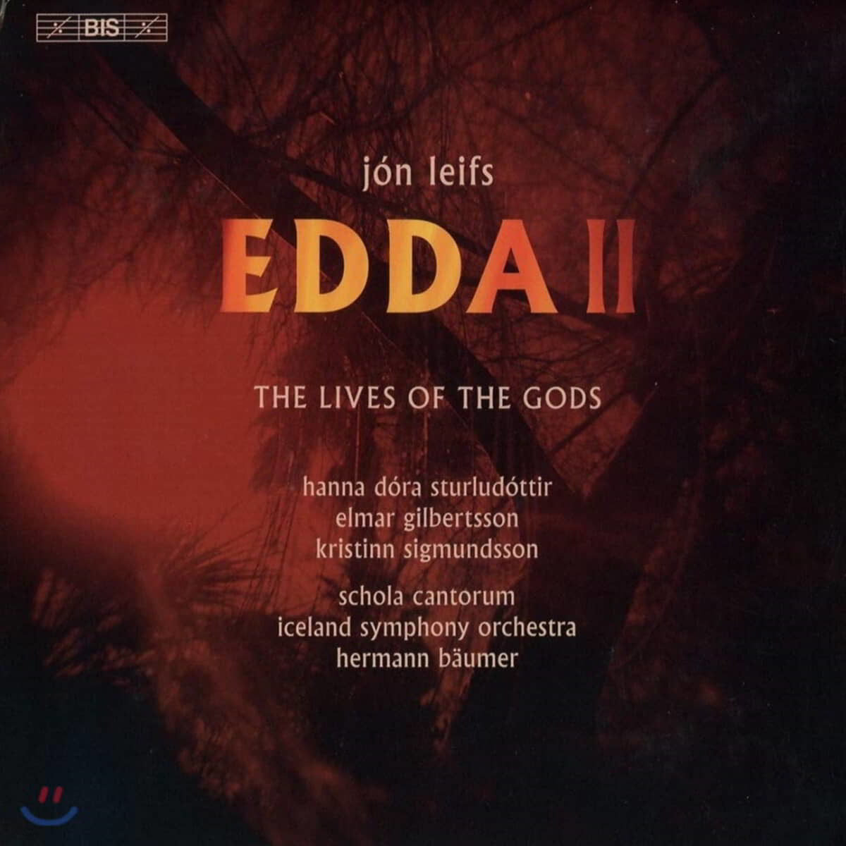 Hermann Baumer 요운 레이프스: 에다 2부 &#39;신들의 생애&#39; (Jon Leifs: Edda II, Op. 42 &#39;The Lives of the Gods&#39;)