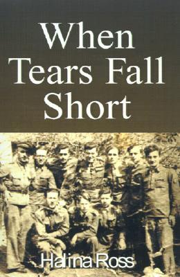 When Tears Fall Short