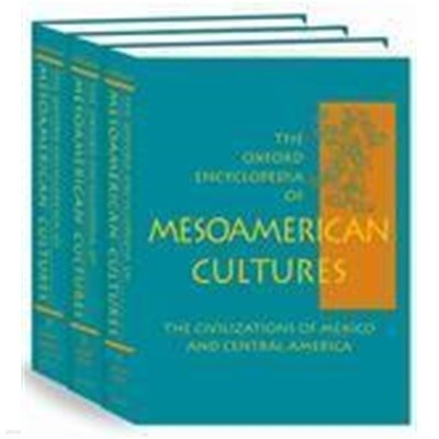 The Oxford Encyclopedia of Mesoamerican Cultures: The Civilizations of Mexico and Central America (HardCover) (전3권)
