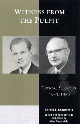 Witness from the Pulpit: Topical Sermons, 1933-1980