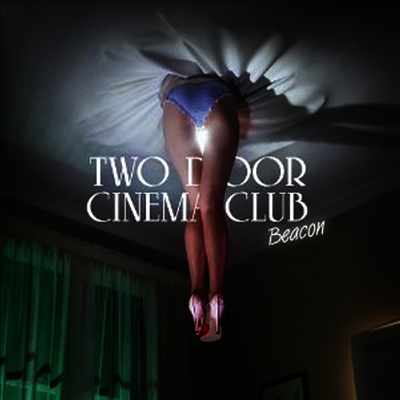 Two Door Cinema Club - Beacon (180G)(LP)
