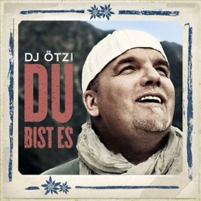 DJ Otzi - Du Bist Es (2-Track) (Single)(CD)