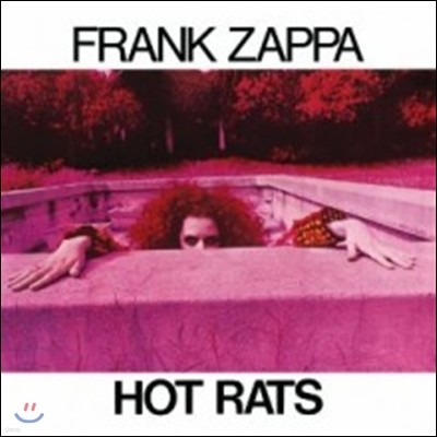 Frank Zappa - Hot Rats (2012 Reissue)