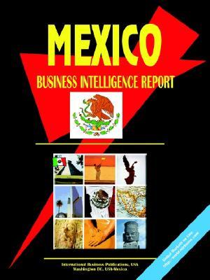 Mexico Business Intelligence Report