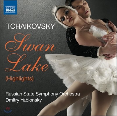 Dmitry Yablonsky 차이코프스키: 발레음악 `백조의 호수` 하이라이트 (Tchaikovsky: Swan Lake - Highlights)