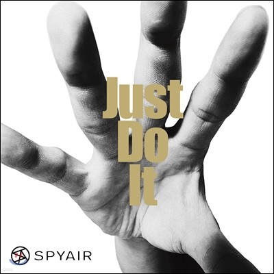 Spyair - Just Do It