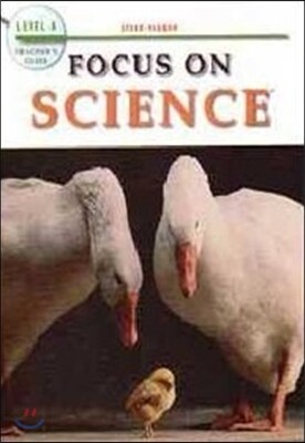 Focus on Science Level A : Teacher's Guide