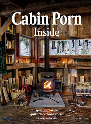 The Cabin Porn: Inside
