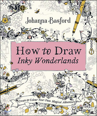 How to Draw Inky Wonderlands