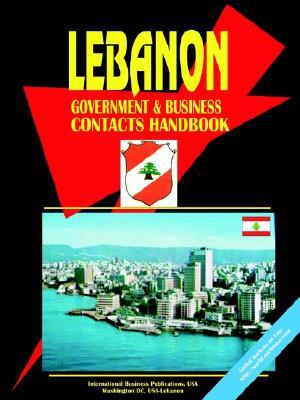 Lebanon Government and Business Contacts Handbook