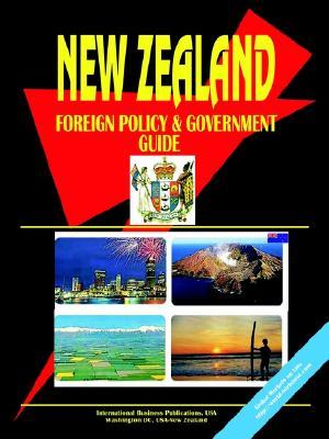 New Zealand Foreign Policy and Government Guide