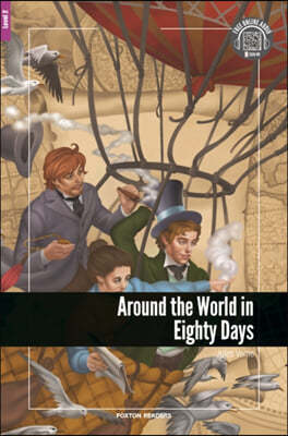 The Around the World in Eighty Days - Foxton Reader Level-2 (600 Headwords A2/B1) with free online AUDIO