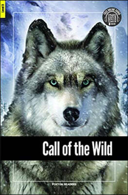 The Call of the Wild - Foxton Reader Level-3 (900 Headwords B1) with free online AUDIO