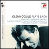 Glenn Gould : ĸƼŸ, ũθƽ Ÿ, Ż ְ & Ǫ  (Plays Bach: Partitas, Chromatic Fantasy, Italian Concerto)