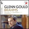 Glenn Gould : 4 ߶, ҵ, ͸ - ۷  (Plays Brahms: Ballades, Rhapsodies, Intermezzi)