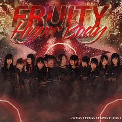 Fruity (ķƼ) - Hyper Body/ѫë!ƫ󫷫!ƫ-! (Type A)(CD)