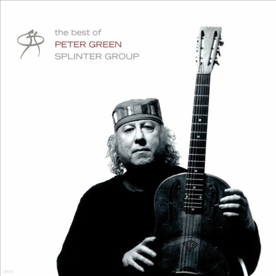 Peter Green — The Best Of Peter Green Splinter Group 앨범 커버