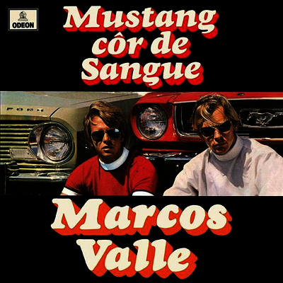 Marcos Valle — Mustang Cor De Sangue 앨범 커버