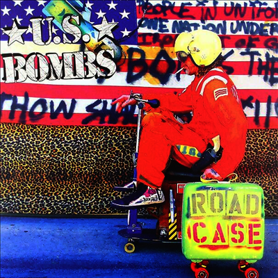 U.S. Bombs — Road Case 앨범 커버