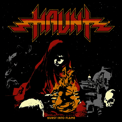 Haunt — Burst Into Flame 앨범 커버