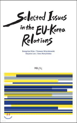 Selected Issues in the EU-Korea Relations