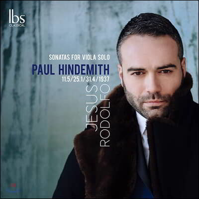 Jesus Rodolfo 폴 힌데미트: 무반주 비올라 소나타 전곡 (Paul Hindemith: Sonatas for Viola Solo)
