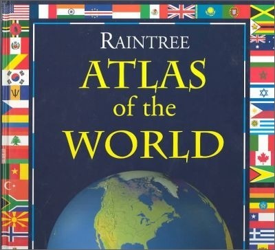 Raintree Atlas of the World