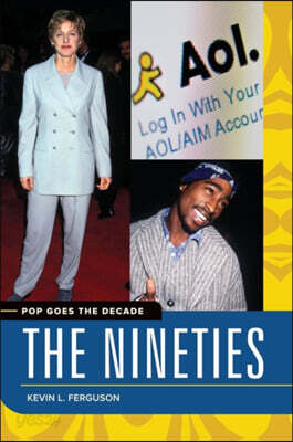 Pop Goes the Decade: The Nineties