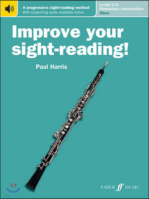 Improve Your Sight-Reading! Oboe, Levels 1-5 (Elementary-Intermediate): A Progressive Sight-Reading Method, Book & Online Audio