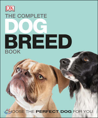 The Complete Dog Breed Book, New Edition