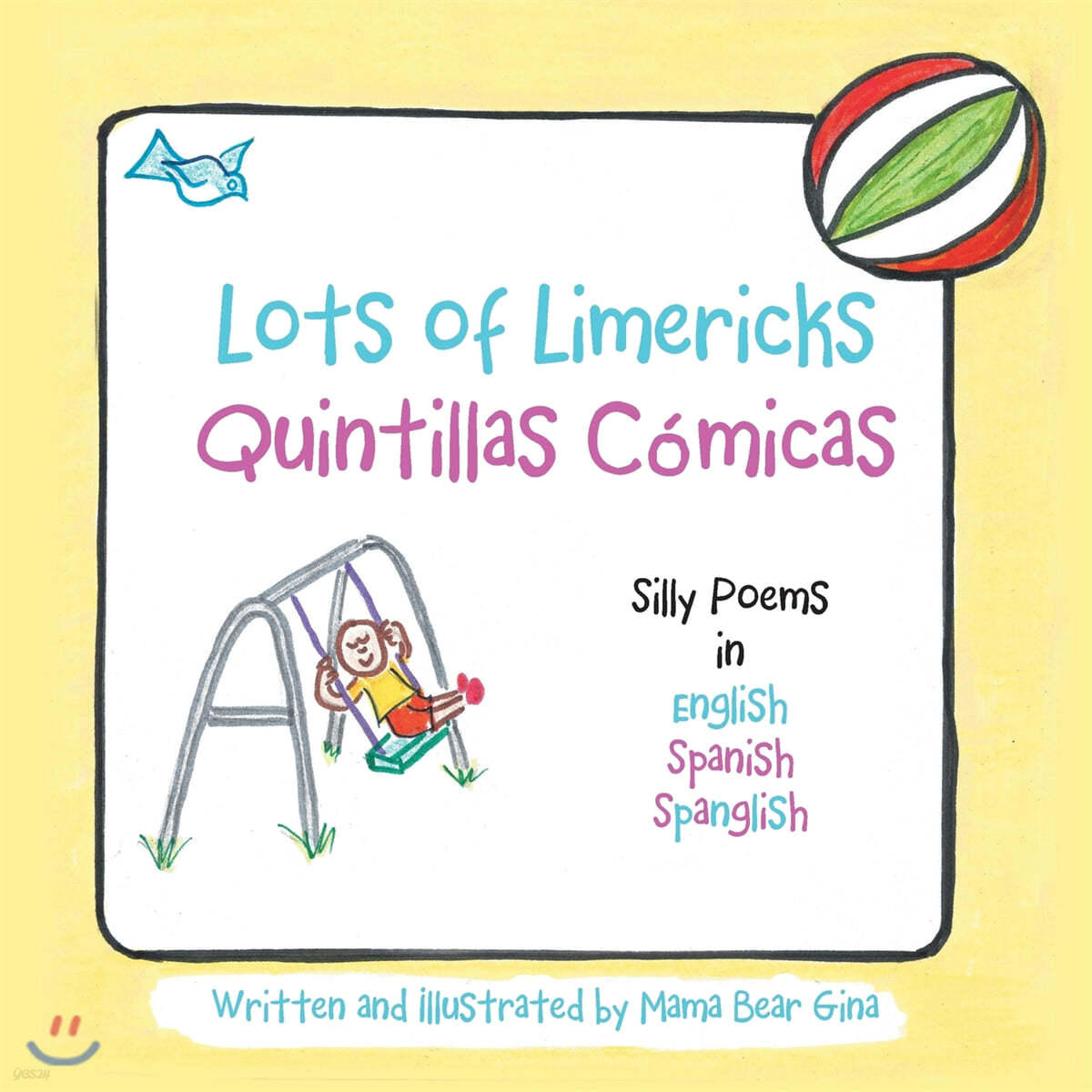 Lots of Limericks Quintillas Comicas: Silly Poems in English Spanish &quot;Spanglish&quot;