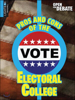 Smartbook Media Inc Pros and Cons of the Electoral College