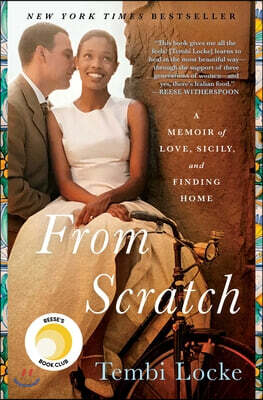 From Scratch: A Memoir of Love, Sicily, and Finding Home
