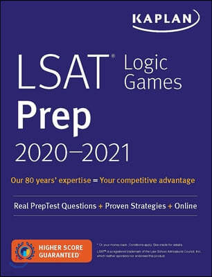LSAT Logic Games Prep 2020-2021: Real Preptest Questions + Proven Strategies + Online