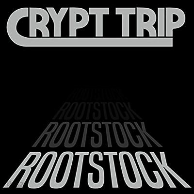Crypt Trip - Rootstock (LP)