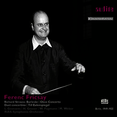 R. 슈트라우스: 부를레스케, 오보에 협주곡, 듀오 콘체르티노 (R. Strauss: Burleske, Oboe Concerto, Duo Concertino)(CD) - Ferenc Fricsay