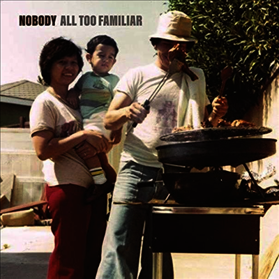 Nobody — All Too Familiar 앨범 커버