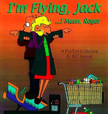 I'm Flying, Jack...I Mean, Roger